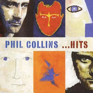 Hits (Phil Collins album) .